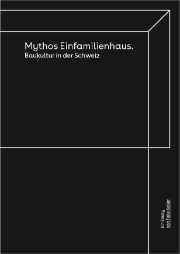 Mythos Einfamilienhaus, Felix Keller.JPG